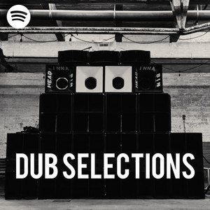 DUB SELECTIONS