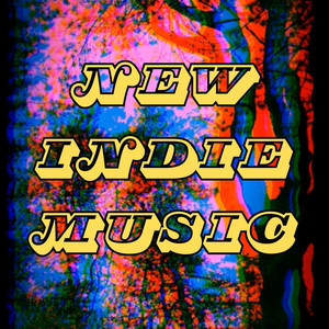 New Indie Music