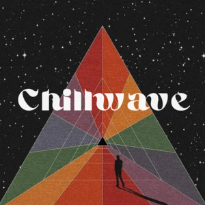 Chillwave