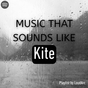Music That Sounds Like Kite