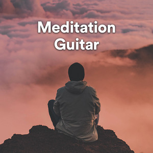 Meditation Guitar (Relax, Peace, Mindfulness, Sleep)