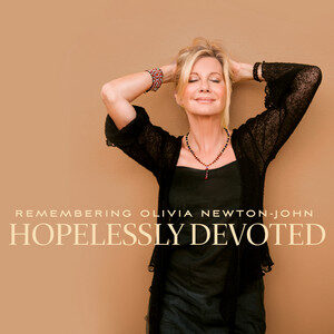 Remembering Olivia Newton-John: Hopelessly Devoted cover