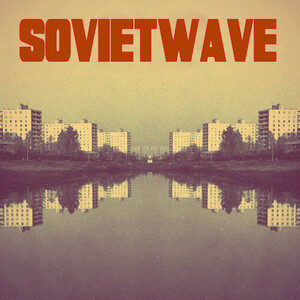 Sovietwave / Soviet Synthpop cover