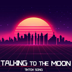 Talking To The Moon – Tik Tok Song – 2025 🔥 cover