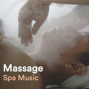 Relaxing Massage & Spa Music cover