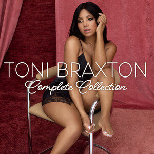 Toni Braxton: Complete Collection cover
