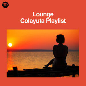 Lounge Colayuta Playlist cover