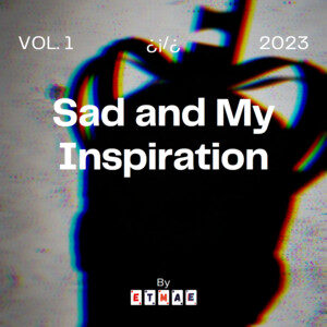 Sad and My Inspiration cover