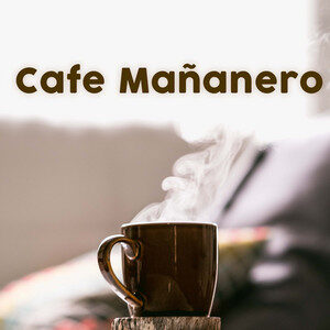 Cafe Mañanero 2025 cover