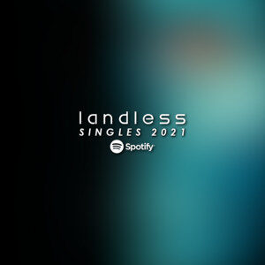 landless Singles 2021 cover