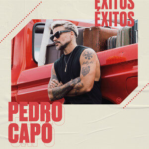 Pedro Capó Éxitos (Best Of & Hits) cover