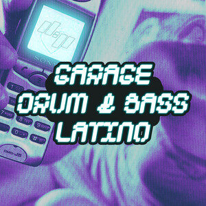 Garage & DnB Latino cover