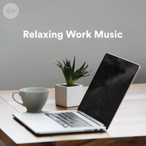 Relaxing Work Music cover