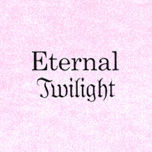 eternal twilight: official playlist cover