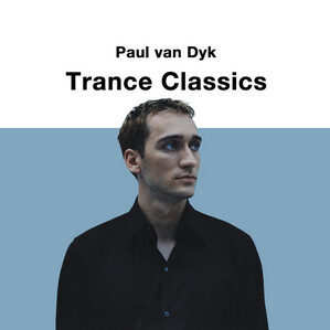 Trance Classics selected by Paul van Dyk cover