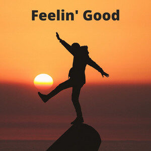 Feelin’ Good cover