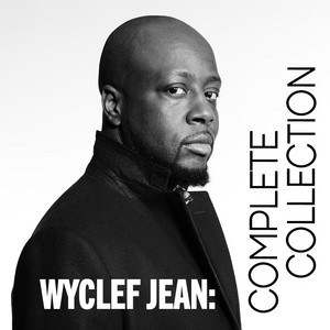 Wyclef Jean: Complete Collection