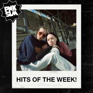 PNKSLM’S HITS OF THE WEEK! cover