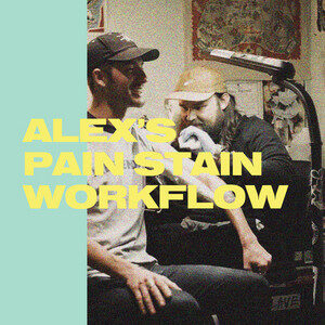 Alex’s Pain Stain Workflow cover
