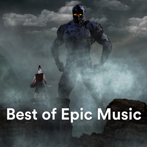 Best of Epic Music on Spotify