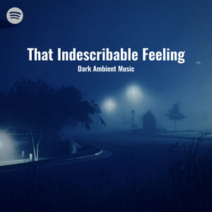 That Indescribable Feeling