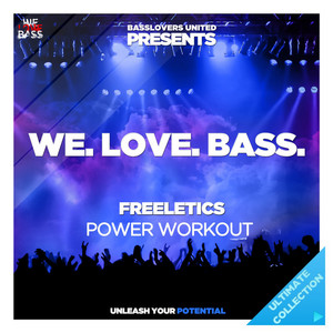 We Love Bass (Freeletics Power Workout)