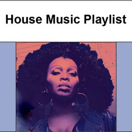 House Music Playlist