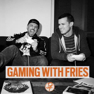 Gaming With Fries
