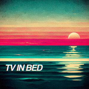 TV IN BED – Relax