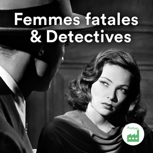 Femmes fatales & Detectives | Dark jazz Singers | Female jazz vocalists | Storytelling | Jazz Noir