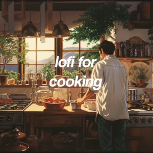 lofi for cooking