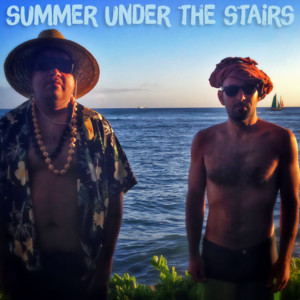 Summer Under The Stairs