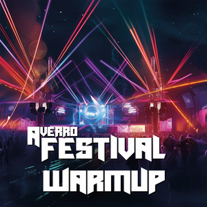 FESTIVAL WARMUP 2025 | PAROOKAVILLE x AIRBEAT x ELECTRIC LOVE by AVERRO