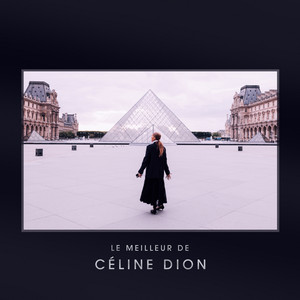 Le meilleur de Céline Dion