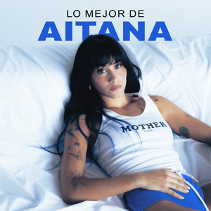 AITANA – ÉXITOS: Lo mejor de Aitana