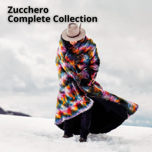 Zucchero: Complete Collection