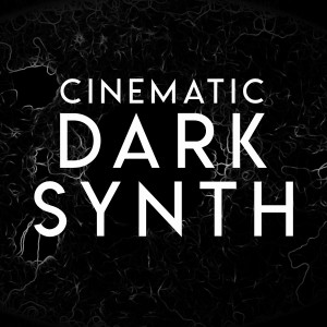 Cinematic Dark Synth
