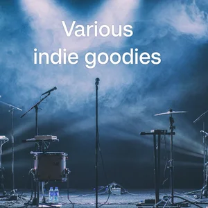 Various indie goodies
