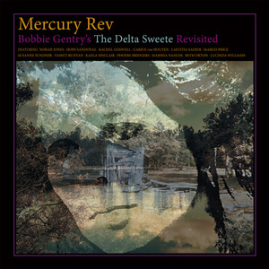 Bobbie Gentry’s The Delta Sweete Revisited: The Playlist