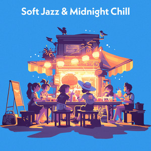 Soft Jazz & Midnight Chill 🌃