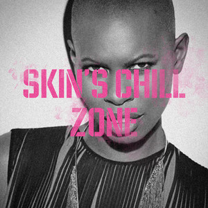 Skin’s Skunked Chill Zone
