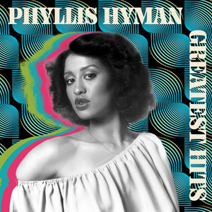 Phyllis Hyman: Greatest Hits