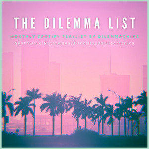 The Dilemma List