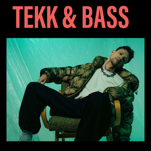 TEKK & BASS