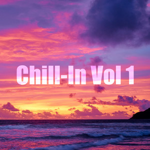 Chill-In Vol 1