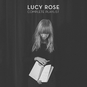 Lucy Rose | Complete Playlist