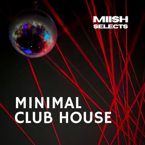 Minimal Club House