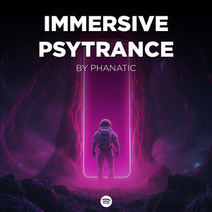 IMMERSIVE ⚡️ PSYTRANCE