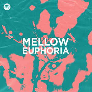 Mellow Euphoria