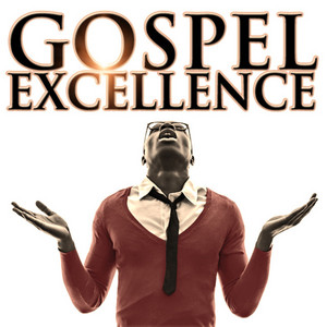 Gospel Excellence